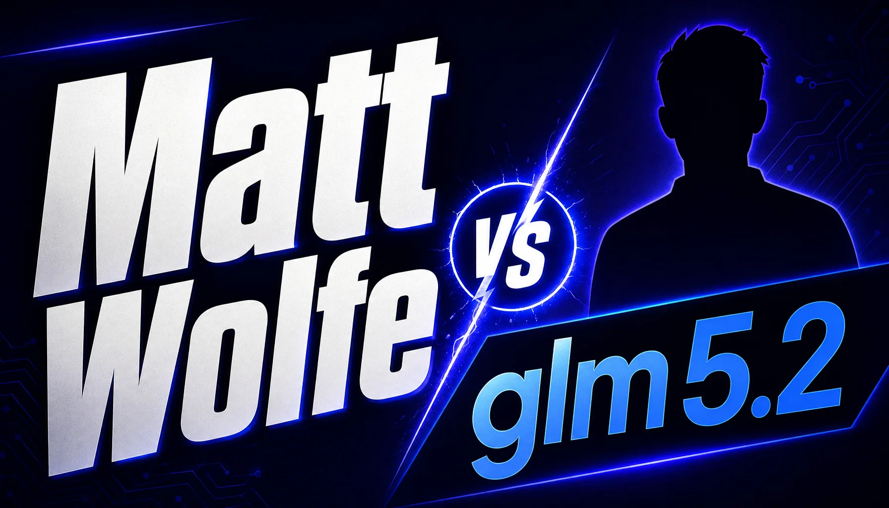 Matt Wolfe GLM 5.2 Review, Our Creator Take